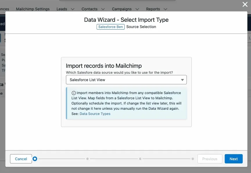 Data wizard source selection for Salesforce and Mailchimp integration audience creation