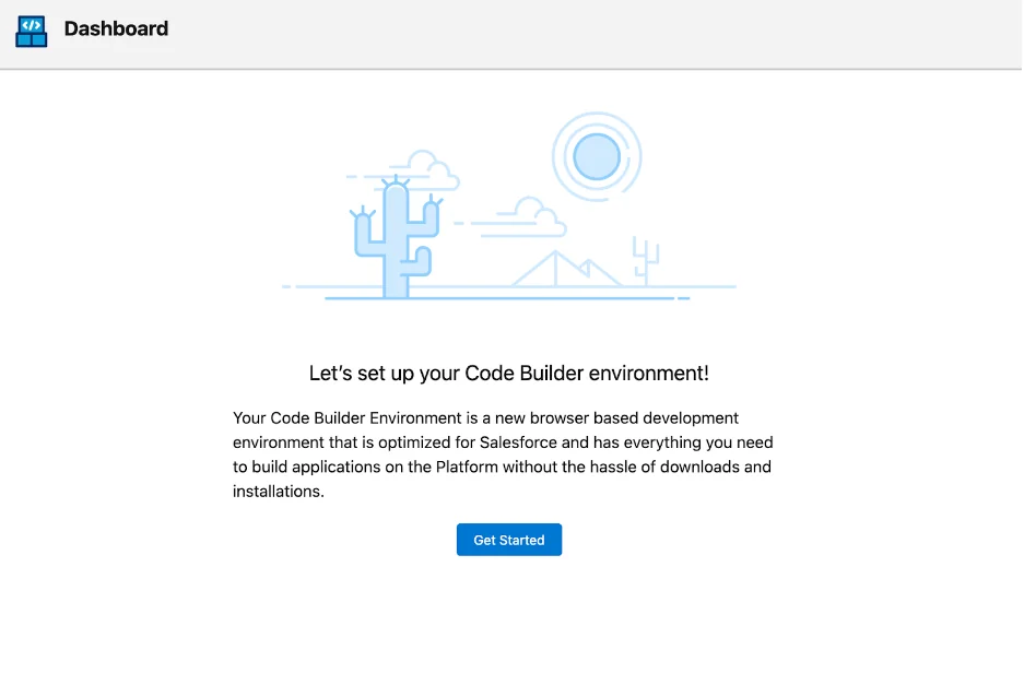 Salesforce Code Builder application launch page