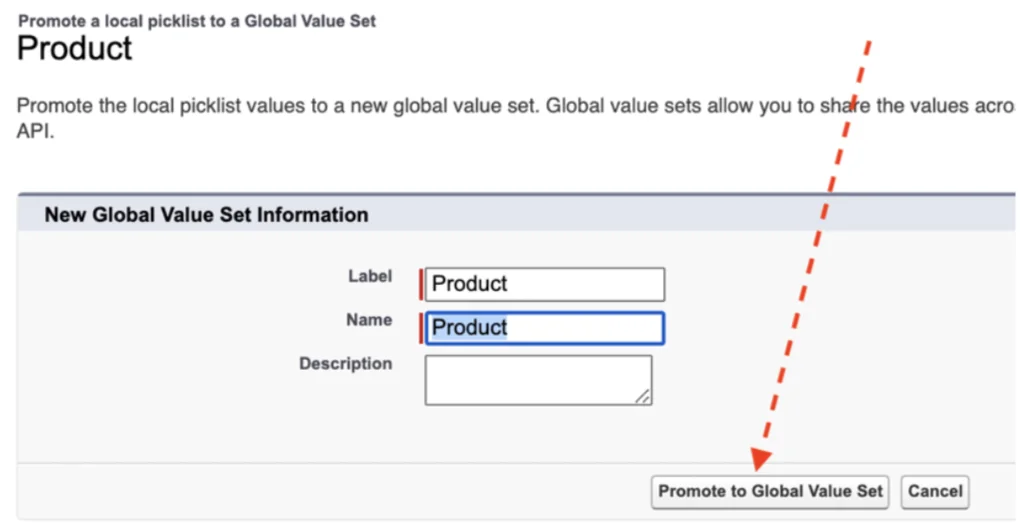 Confirm promotion of an existing picklist to a Salesforce global value set