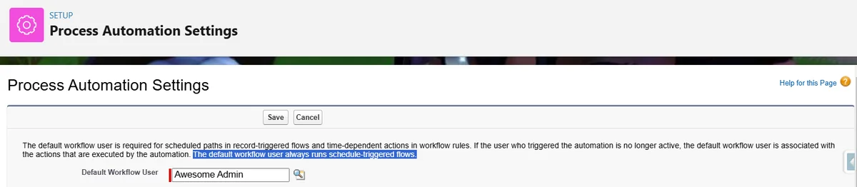 Scheduled path flow configuration showing default workflow user settings in Salesforce