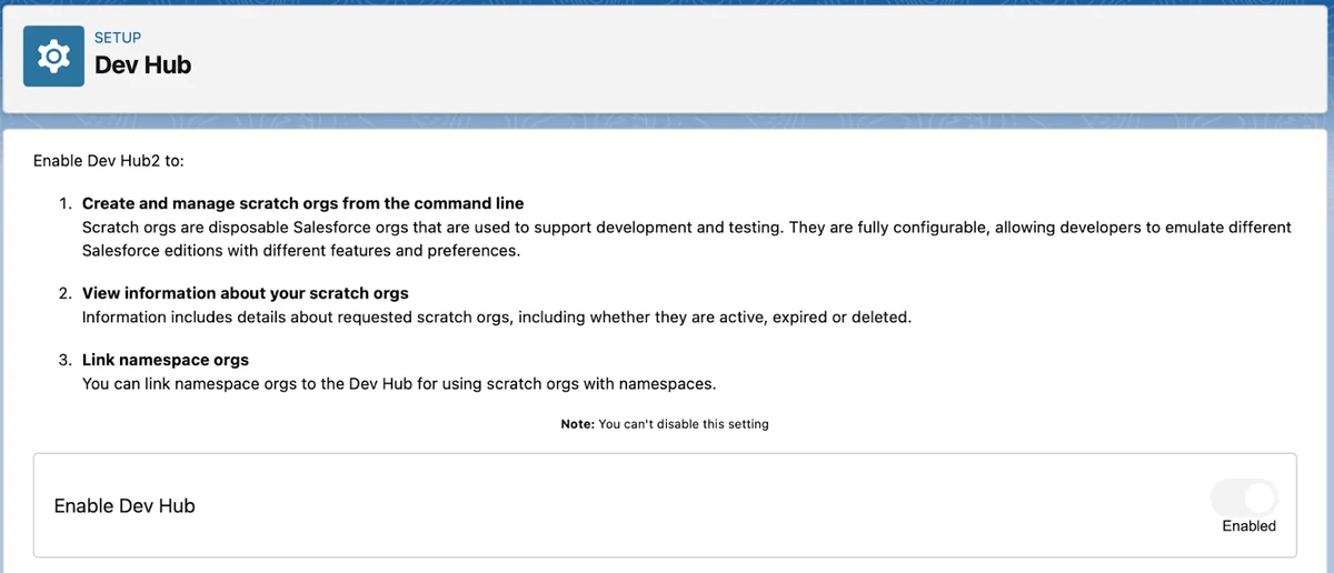 Dev Hub configuration used to create and manage Salesforce scratch orgs
